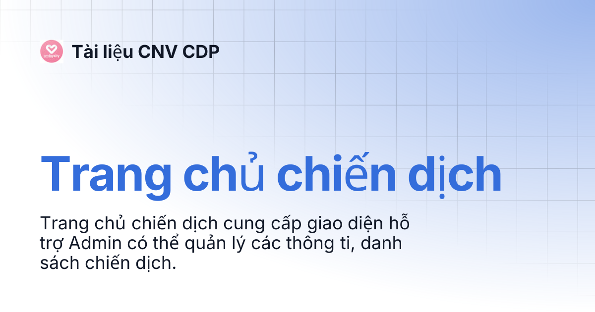 Trang chủ chiến dịch | Tài liệu CNV CDP